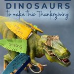 Thankful dinosaurs to make this Thanksgiving: pin with image of a thankful dinosaur