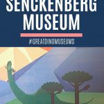 Pin: Senckenberg Museum, #greatdinomuseums, with image of a diplodocus mural on the wall within the museum