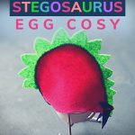 Pin: Easy Stegosaurus egg cosy, with image of our DIY felt dinosaur egg cosy over an egg and wire egg cup