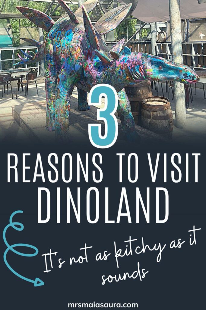 Pin: 3 reasons to visit Dinoland: It's not as kitschy as it sounds, with image of a brightly painted Stegosaurus